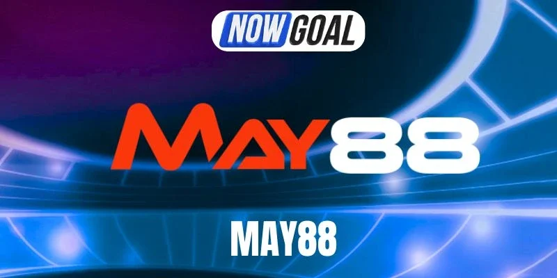 Tỷ lệ kèo May88 sở hữu mức thưởng cao