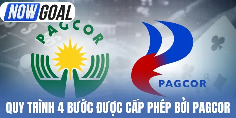 Chuẩn quy trình 4 bước được cấp phép bởi PAGCOR