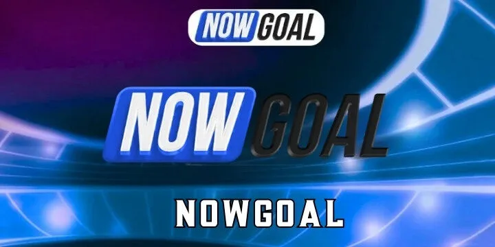 Nowgoal - Trang soi kèo bóng đá hôm nay miễn phí 100% 